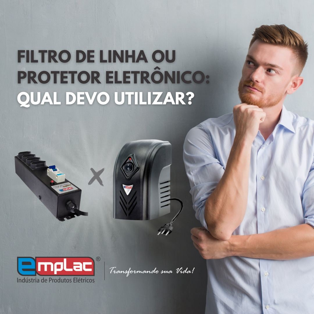 Filtro de linha ou Protetor eletrônico: qual devo utilizar?